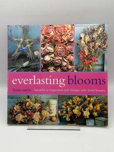 Everlasting Blooms by Fiona Eaton