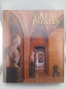 Great Estates: The Lifestyles and Homes of American Magnates by William G. Scheller