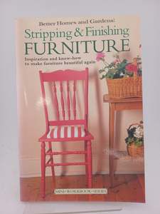 Stripping and Finishing Furniture by Richard Rutherford