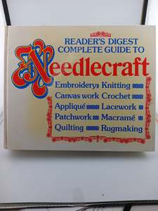 Knitting: Reader's Digest Complete Guide to Needlecraft by Reader's Digest