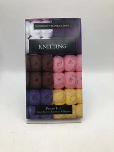 Knitting (Sunburst Handguides) by Penny Hill, Terry Evans