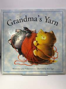 Knitting: Grandma's Yarn by Lynne Pickavance, Rory Tyger