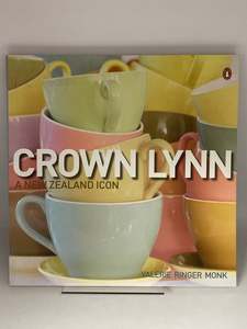 Crown Lynn: A New Zealand Icon by Valerie Ringer Monk