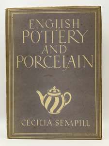 English Pottery and Porcelain by Cecilia Sempill