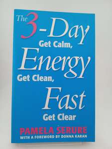 3-Day Energy Fast by Pamela Serure