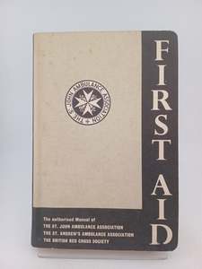 First aid manual, 2nd ed. by St. John Ambulance