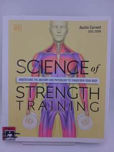 Science of Strength and Training: understand the anatomy and physiology to trans&hellip;