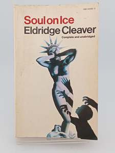 American History: Soul On Ice by Eldridge Cleaver
