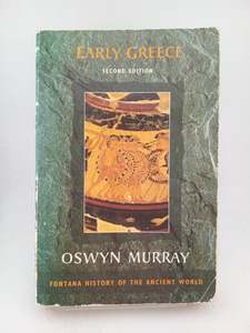 Ancient History: Early Greece by Oswyn Murray