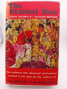 Eternal Man by Louis Pauwels, Jacques Bergier