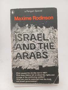 Asian History: Israel and the Arabs by Maxime Rodinson