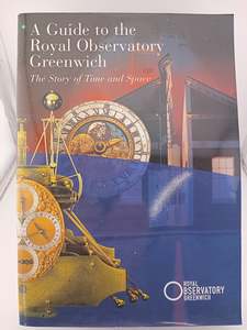 A Guide to Royal Observatory Greenwich by National Maritime Museum