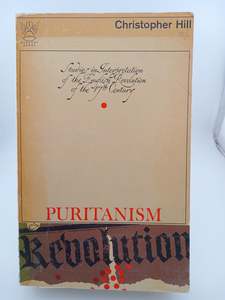 Puritanism and Revolution by Christopher Hill