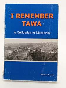 I Remember Tawa by Barbara Adams