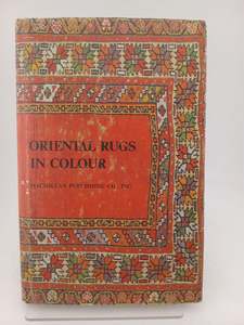 Oriental Rugs in Colour by Preben Liebetrau