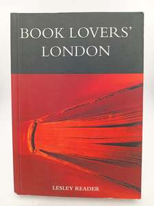 Collecting: Book Lovers' London by Lesley Reader