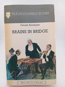 Games: Brains in Bridge (Teach Yourself Books) by Gerald Abrahams