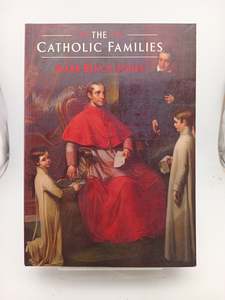 Genealogy: The Catholic Families by Mark Bence-Jones