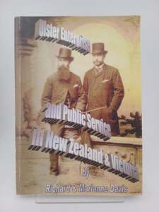 Genealogy: Ulster Enterprise and Public Service in New Zealand & Victoria 1864-1920: J.S.M. Thompson and G.V. Shannon by Richard Davis, Marianne Davis