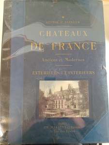 Chateaux De France Vols. 1-8 by Hector Saint-Sauveur, Charles Massin