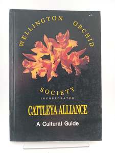 Plants: Cattleya Alliance: a cultural guide by P. C. Tomlinson