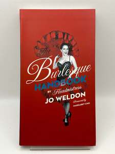 The Burlesque Handbook by Jo Weldon