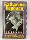 Katharine Hepburn: a biography by Anne Edwards