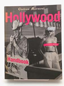 Movies Tv: The Chateau Marmont Hollywood Handbook by Andr e Balazs