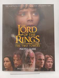 The Two Towers Photo Guide (The Lord of the Rings) by David Brawn