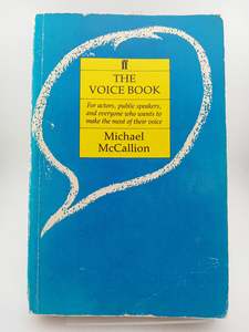 Movies Tv: The Voice Book: For Actors, Public Speakers and Everyone Who Wants to Make the Most of Their Voice by Michael McCallion