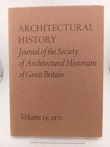 Architectural History: Journal of the Society of Architectural Histrorians of Gr&hellip;