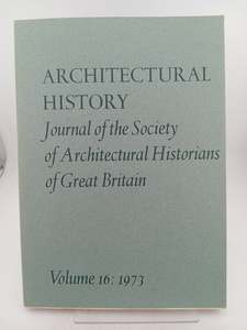 Architectural History: Journal of the Society of Architectural Histrorians of Gr&hellip;