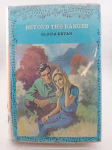 Beyond the Ranges by Gloria Bevan