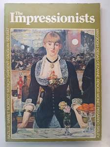 The Impressionists and Post-Impressionists: 105 Reproductions by Keith Roberts