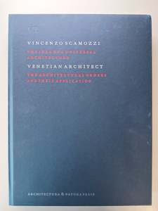 Art: The Idea of a Universal Architecture VI: by V. Scamozzi,W. Vroom,J. Derwig,P. Garvin