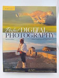 Art: Perfect Digital Photography by Jay Dickman,Jay Kinghorn