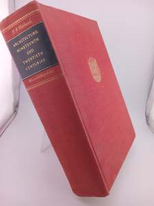 Architecture: Nineteenth and twentieth centuries by Henry-Russell Hitchcock