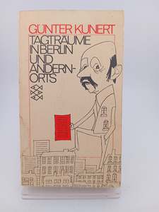 Tagträume in Berlin under andernorts by Günter kunert