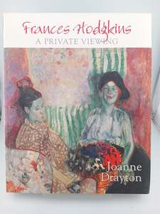 Art History: Frances Hodgkins. A private viewing by Joanne Drayton