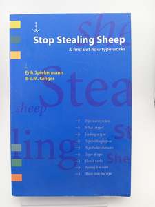 Stop Stealing Sheep & Find Out How Type Works by Erik Spiekermann