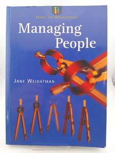 Business: Managing People (People & Organisations) by Jane Weightman