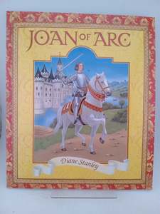 Childrens Non Fiction: Joan of Arc by Diane Stanley