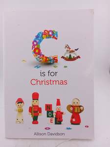 C is for Christmas by Allison Davidson