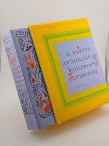 Childrens Non Fiction: The Norton Anthology of Children's Literature: The Traditions in English by Jack Zipes,Lissa Paul,Lynne Vallone,Peter Hunt,Gillian Avery