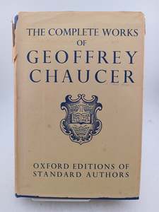 Classics: The Complete Works of Geoffrey Chaucer (Oxford Editions) by Geoffrey Chaucer
