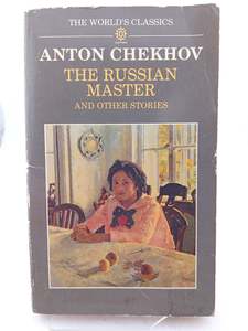 Classics: The Russian Master and Other Stories (The World's Classics) by Anton Chekhov,Ronald Hingley