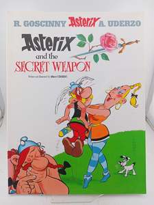 Asterix and the Secret Weapon (Asterix Adventure No 29) by Albert Uderzo