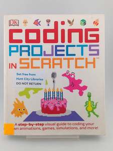 Computers: Coding Projects in Scratch by Jon Woodcock