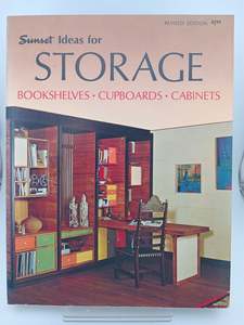 Sunset Ideas for Storage: Bookshelves, Cupboards, Cabinets by David E. Clark (Editor)