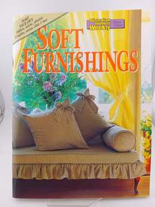 Crafts: Soft Furnishings (Australian Women's Weekly) by Maryanne Blacker (editor)